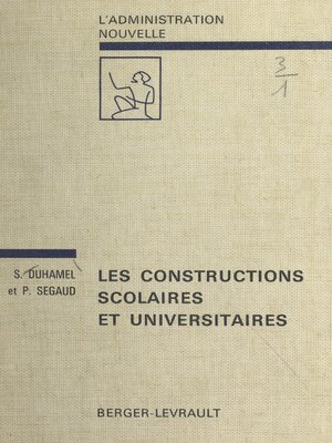 cover image of Les constructions scolaires et universitaires